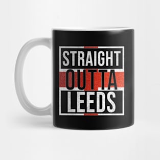 Straight Outta Leeds - Gift for England From Leeds Mug